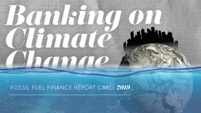 Banktrack Banking On Climate Change Fossil Fuel Finance - 